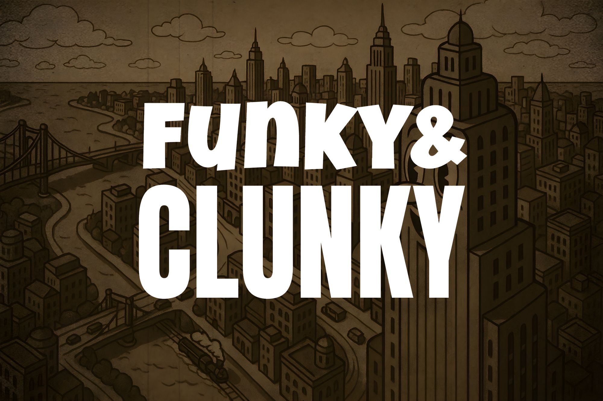 The Funky & Clunky title over a drawn city skyline